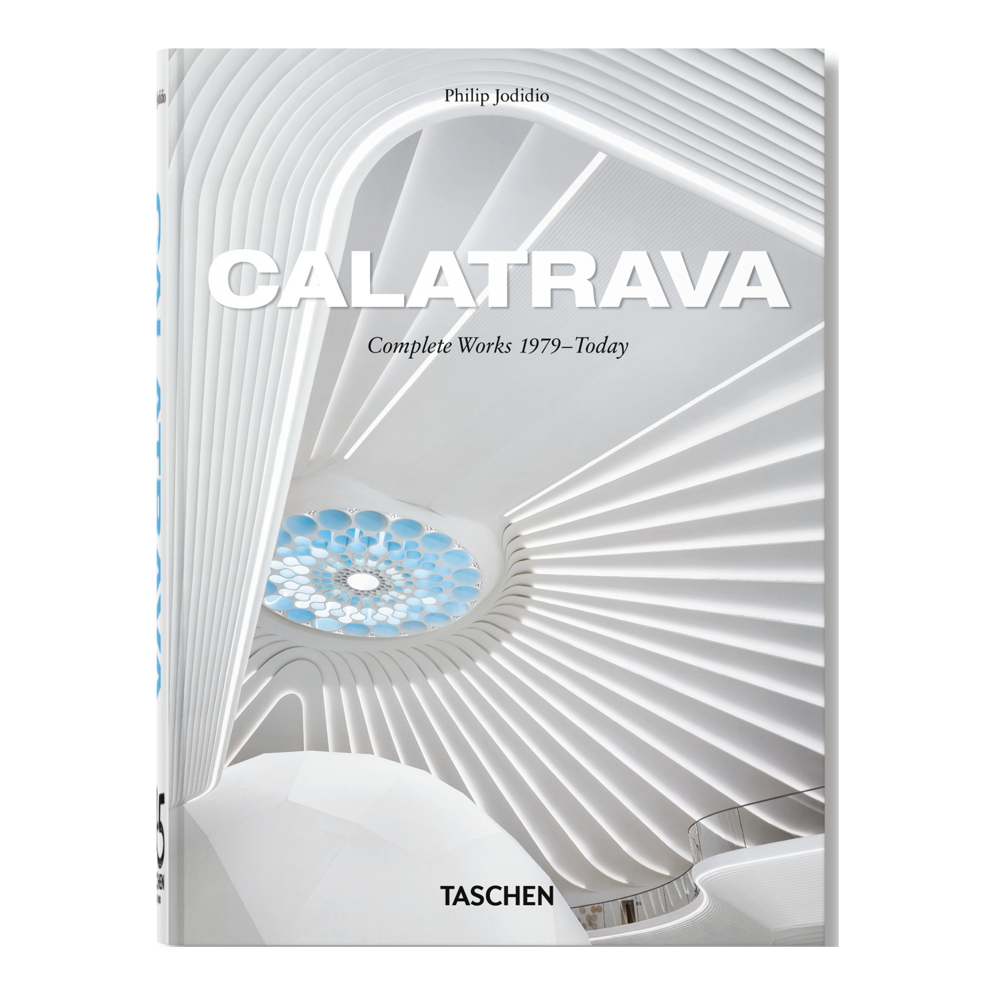 Buchcover Calatrava. Complete Works 1979–Today. 45th Ed.